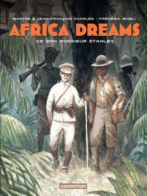 cover image of Africa Dreams (Tome 3)--Ce bon Monsieur Stanley